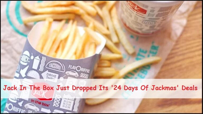 Jack In The Box Just Dropped Its '24 Days Of Jackmas' Deals